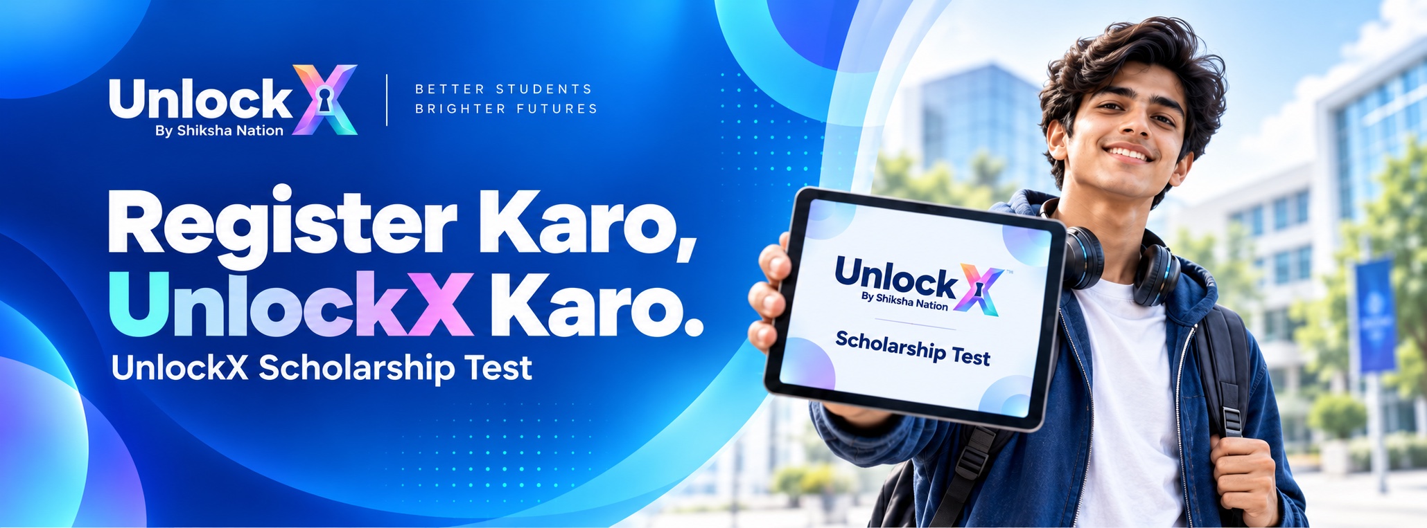 Register Karo, UnlockX Karo - the UnlockX Scholarship Test by Shiksha Nation.